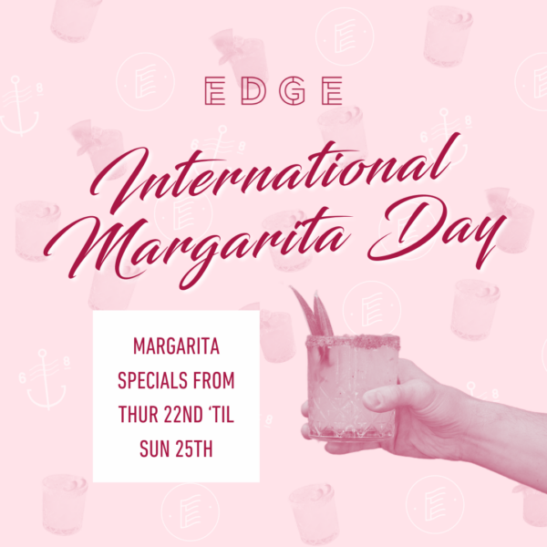 International Margarita Day at Edge Geelong